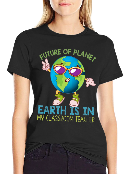 Future Planet Earth Teacher T-Shirt
