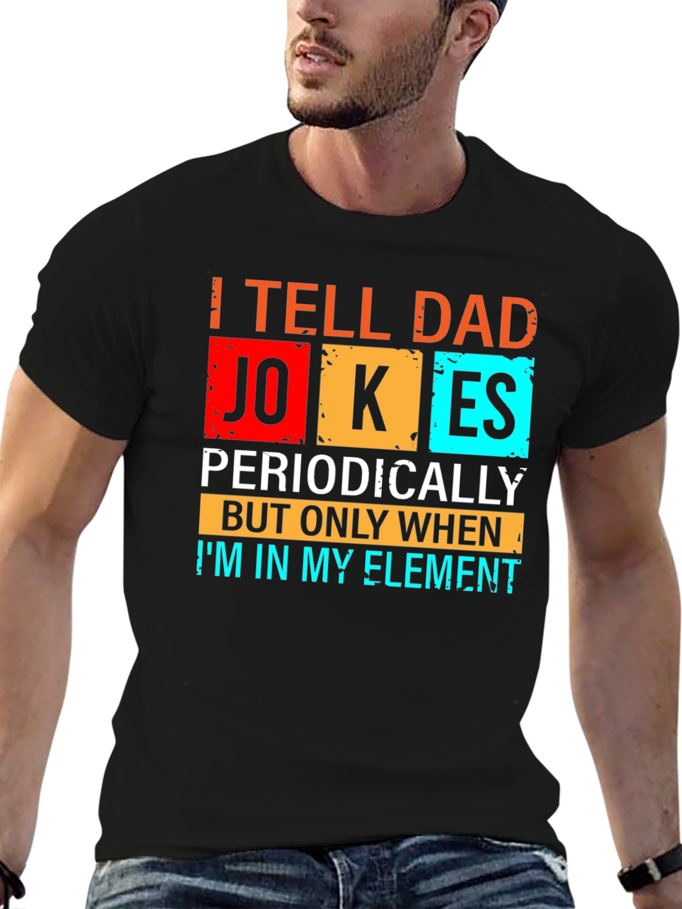 Dad Jokes T-Shirt - Periodic Table Humor Tee