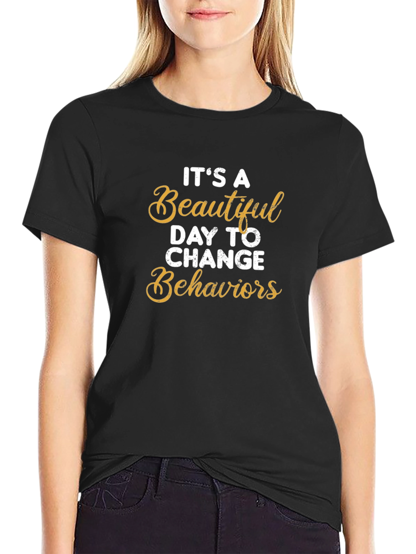 Inspirational Change Behaviors T-Shirt