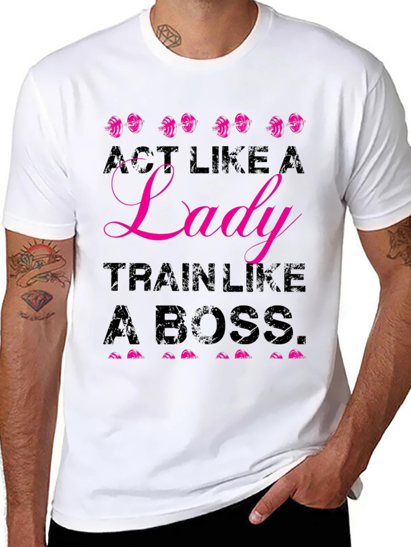 Act Like A Lady Train Like A Boss T-Shirt