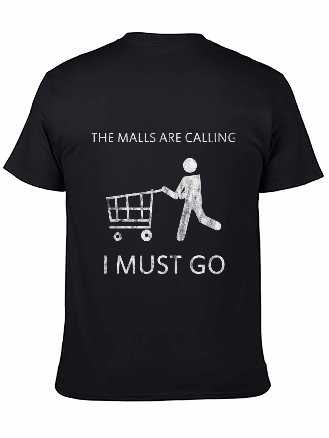 The Malls Are Calling Funny Shopping T-Shirt