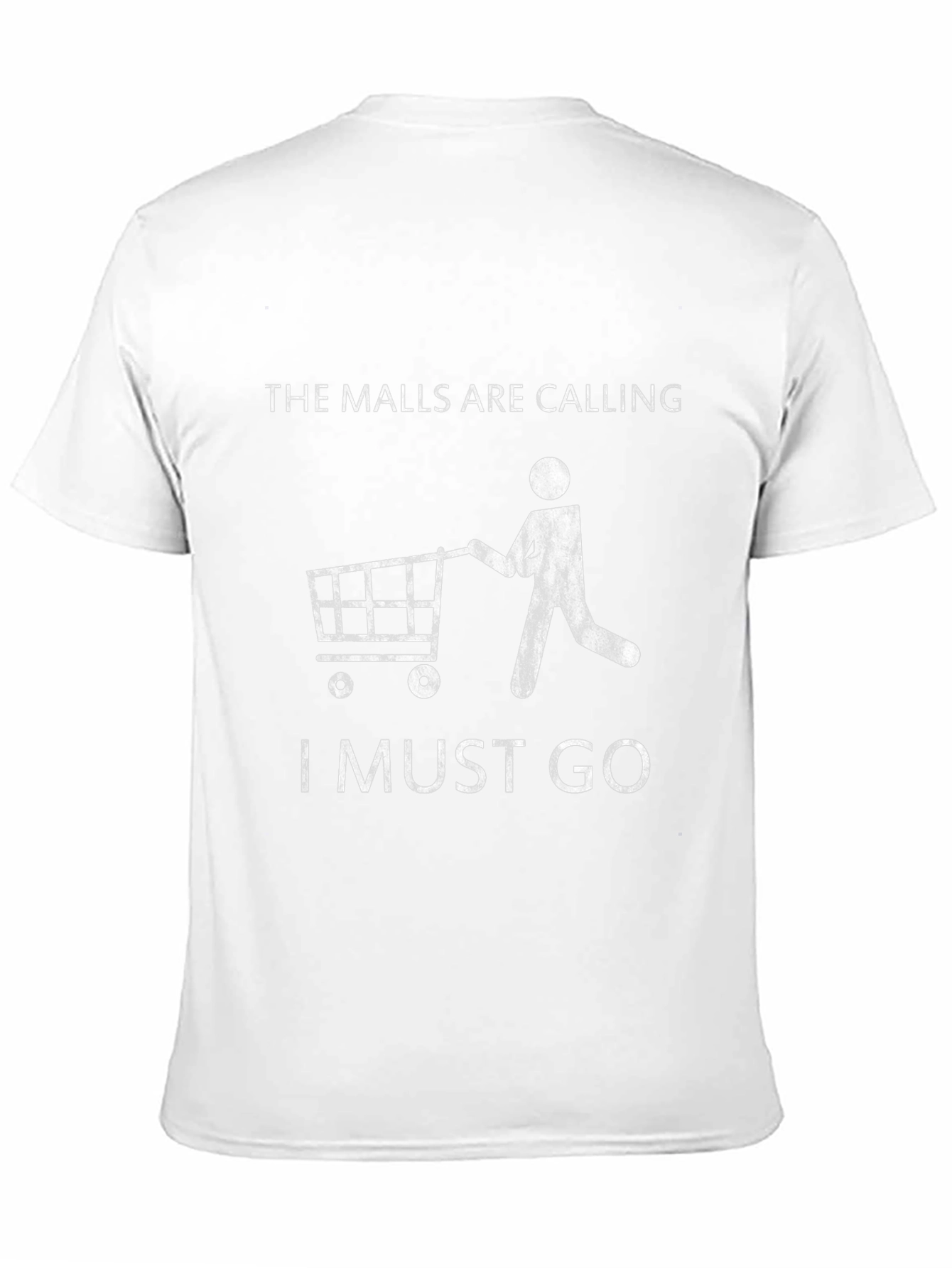 The Malls Are Calling Funny Shopping T-Shirt