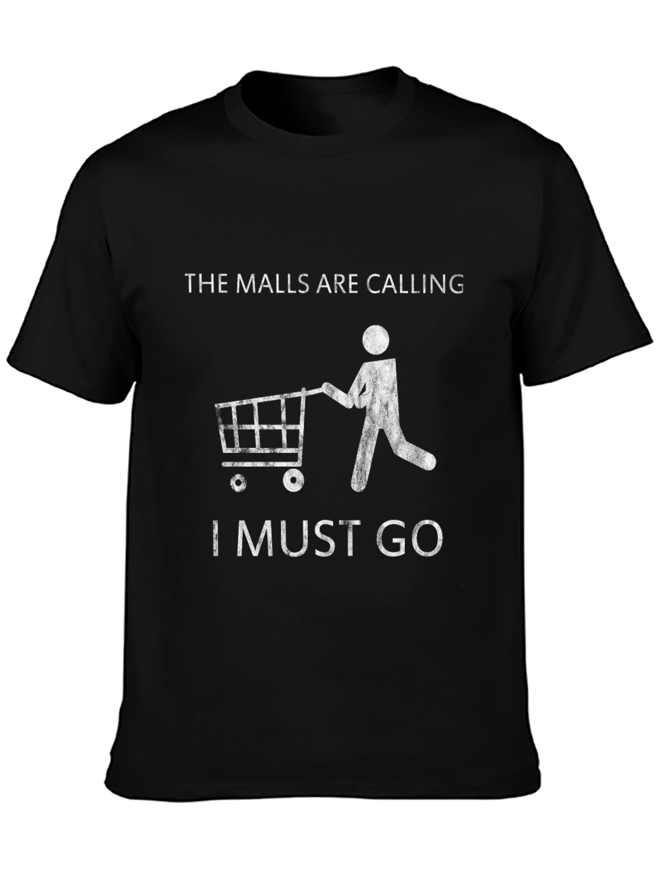 The Malls Are Calling Funny Shopping T-Shirt