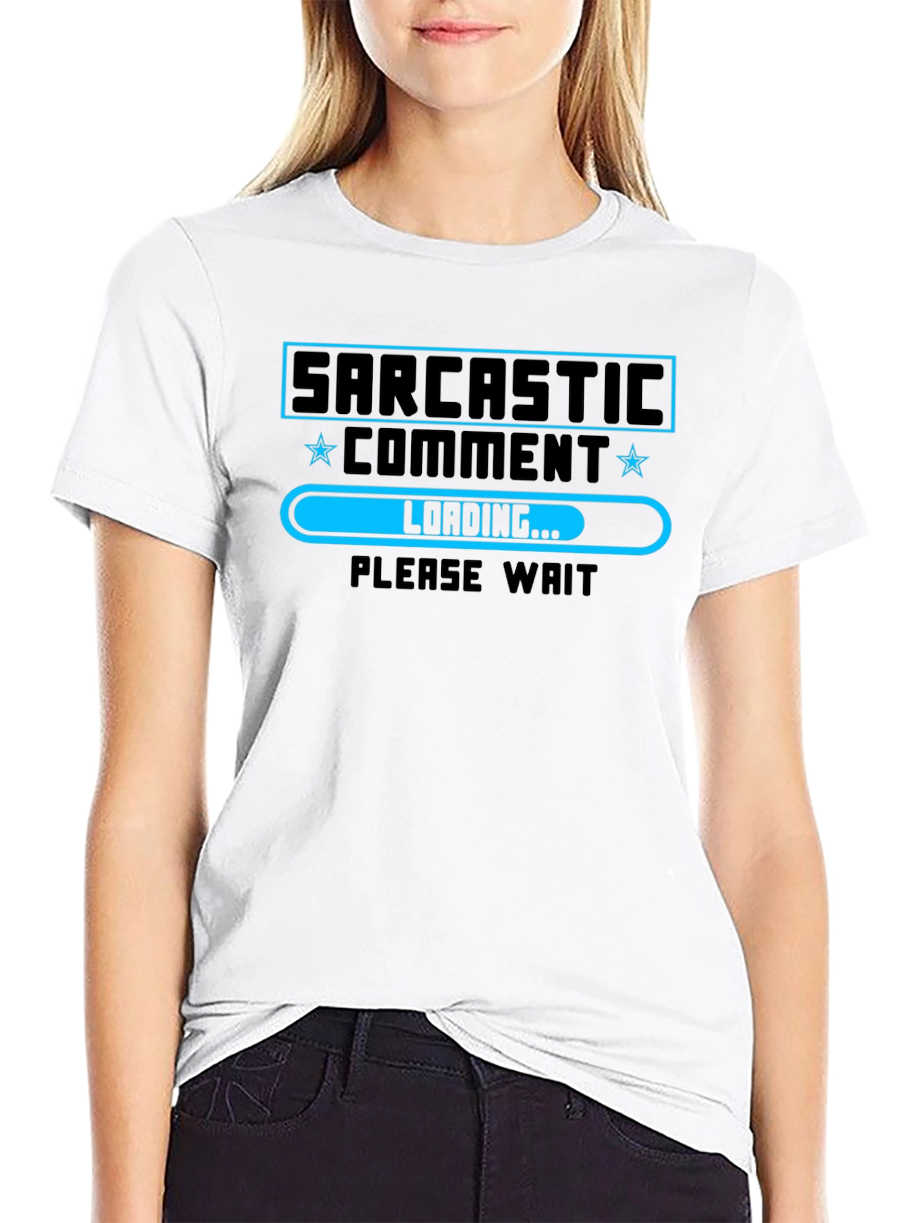 Sarcastic Comment Loading T-Shirt