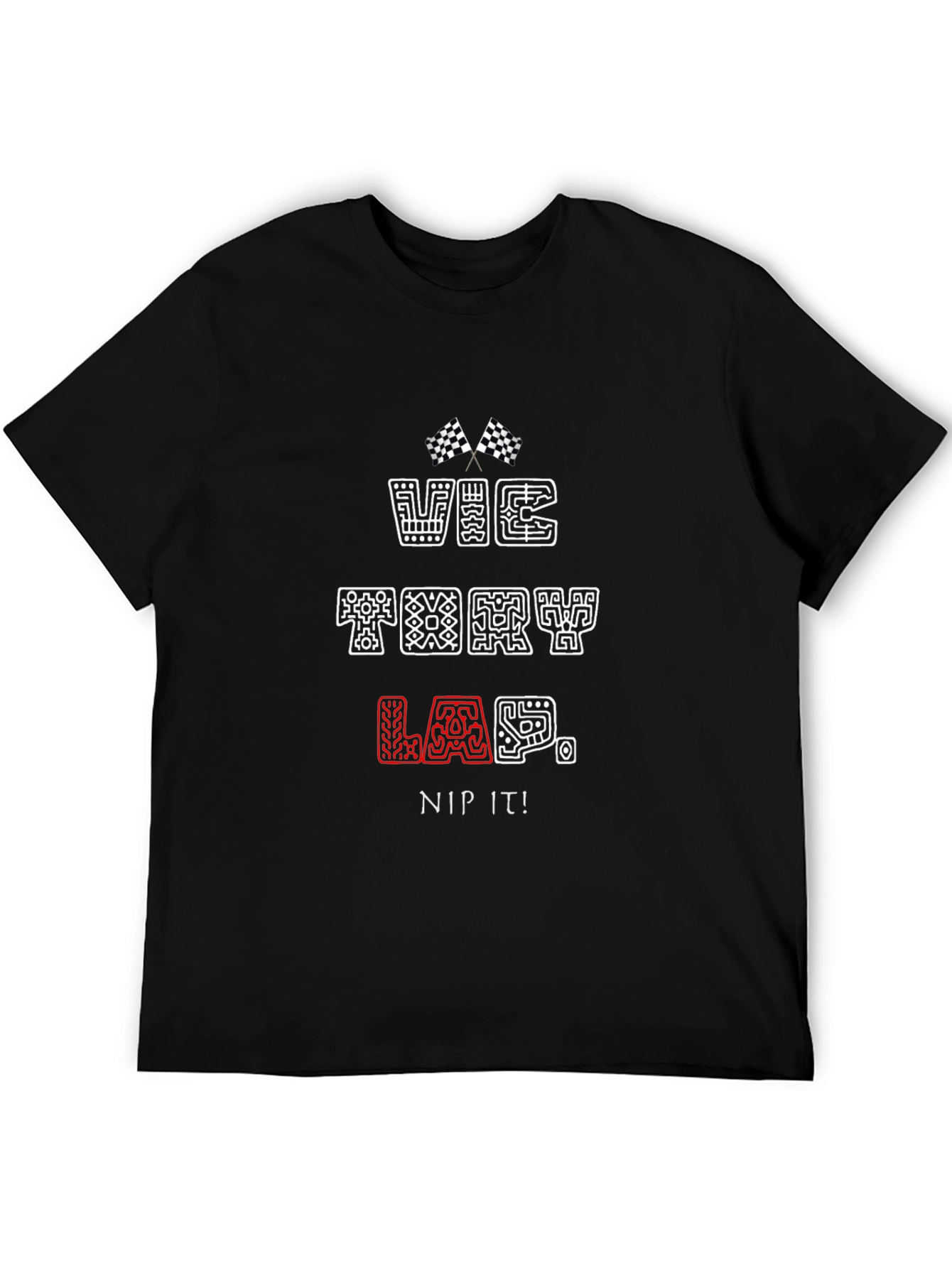 Victory Lap T-Shirt - Nip It!
