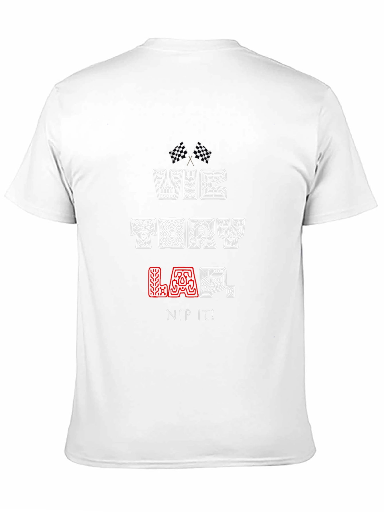 Victory Lap T-Shirt - Nip It!