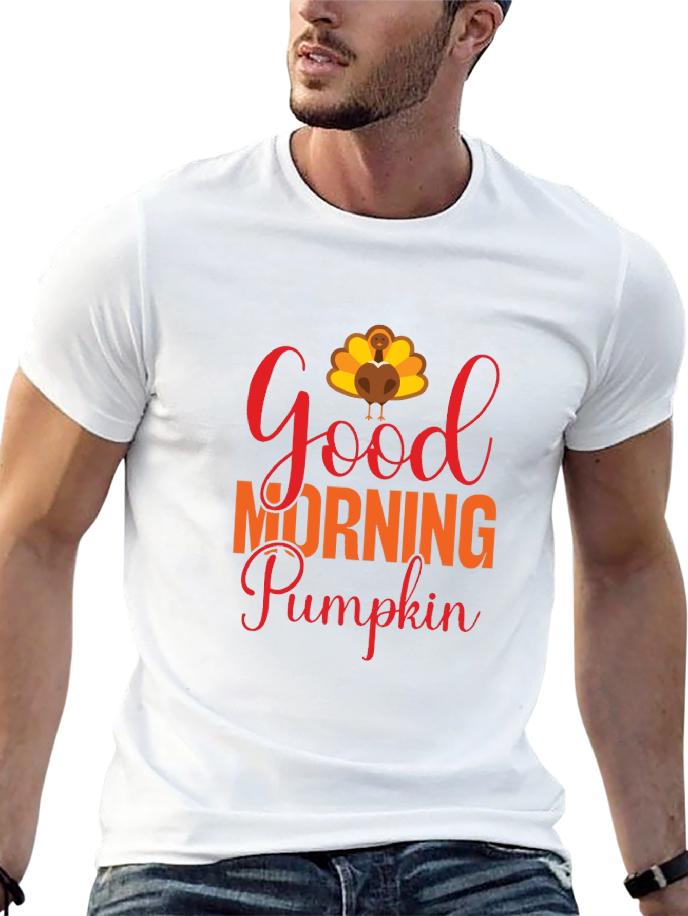 Good Morning Pumpkin Thanksgiving T-Shirt