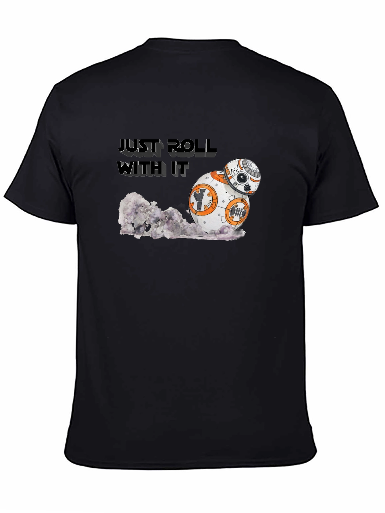 Just Roll With It Star Wars BB-8 Black T-Shirt