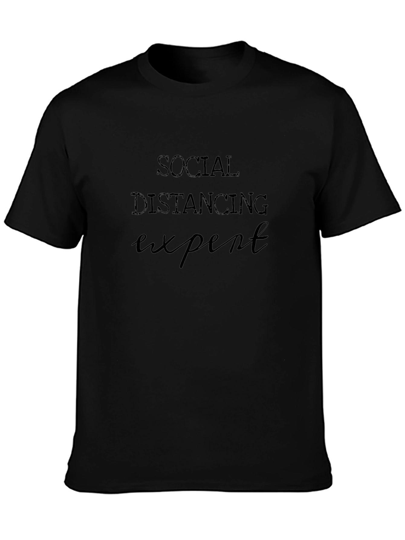 Social Distancing Expert Black T-Shirt