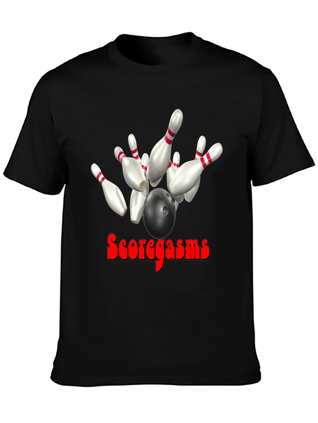 Scoregasms Bowling T-Shirt: Strike King