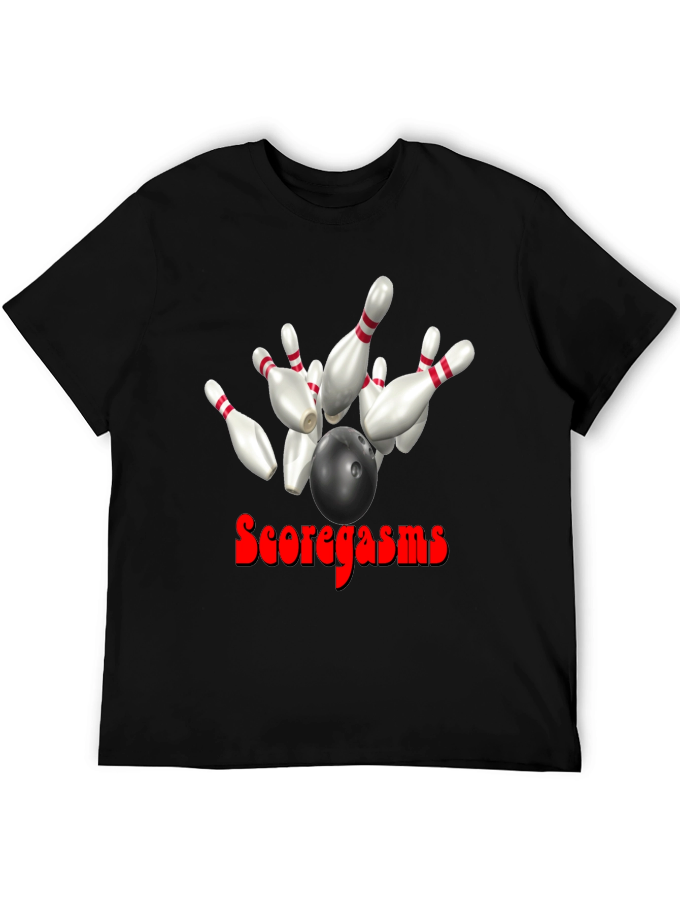 Scoregasms Bowling T-Shirt: Strike King