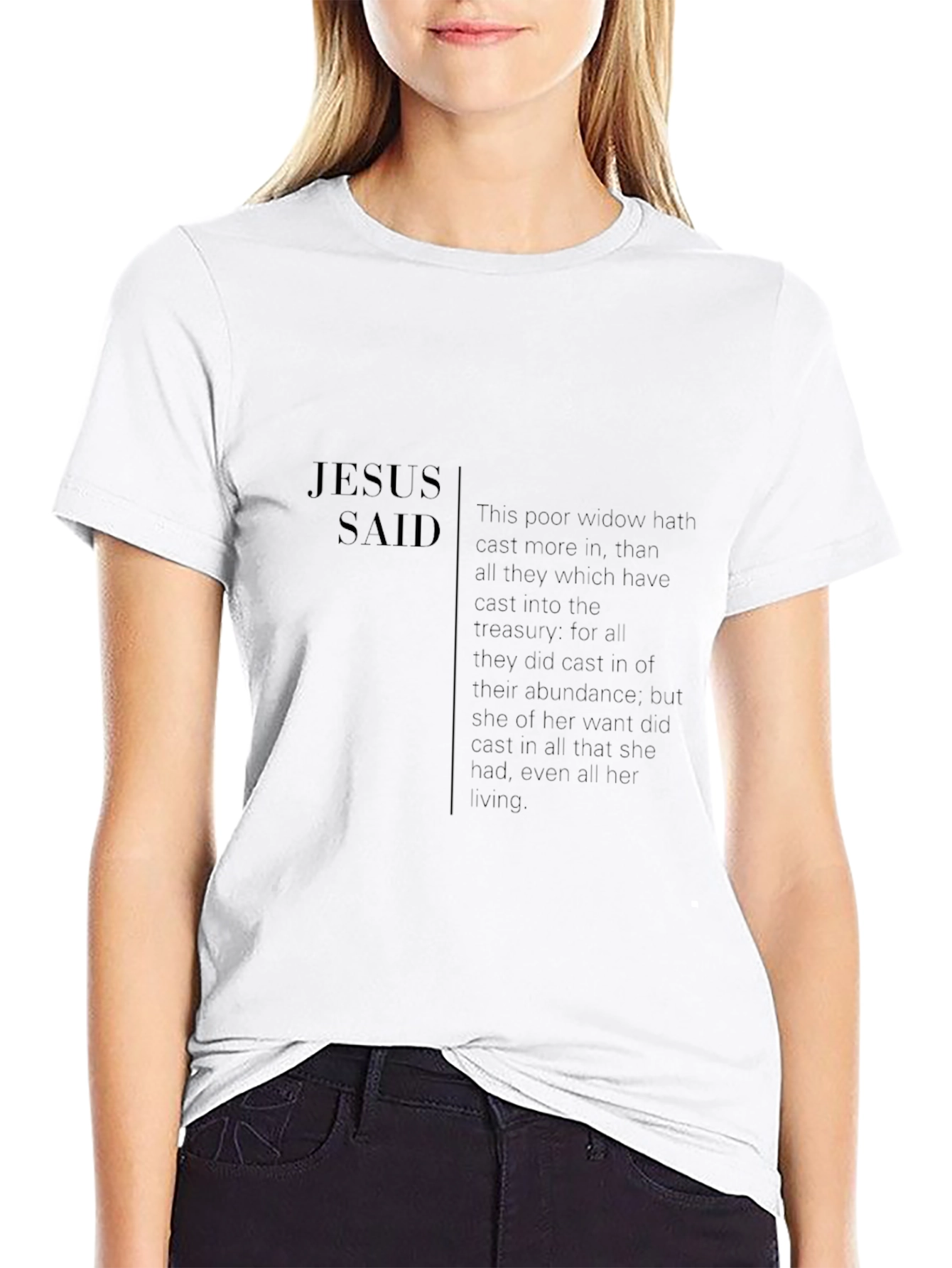 Jesus Said Black T-Shirt