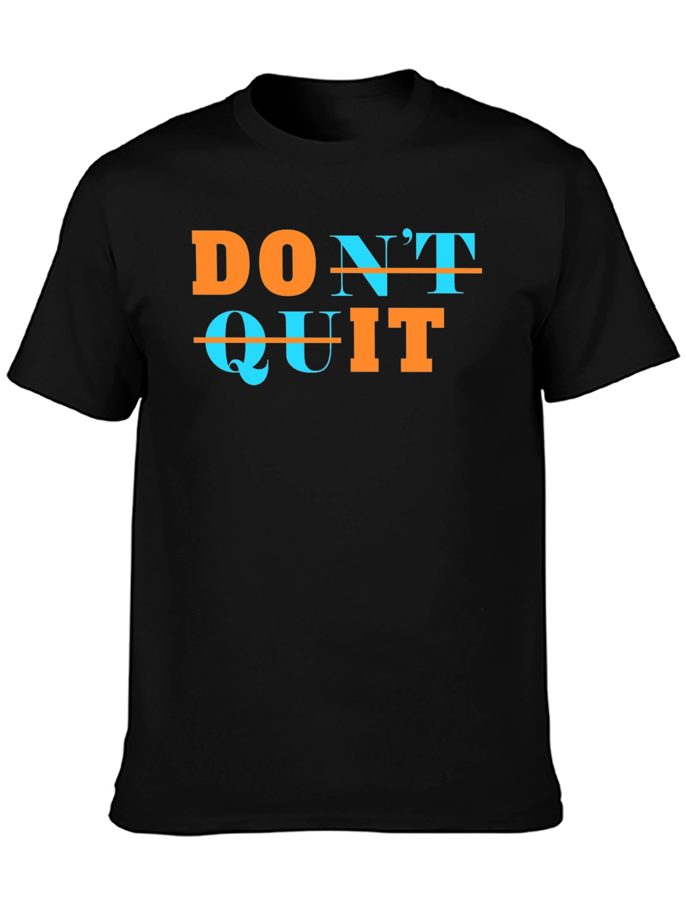 Motivational Dont Quit Graphic Tee