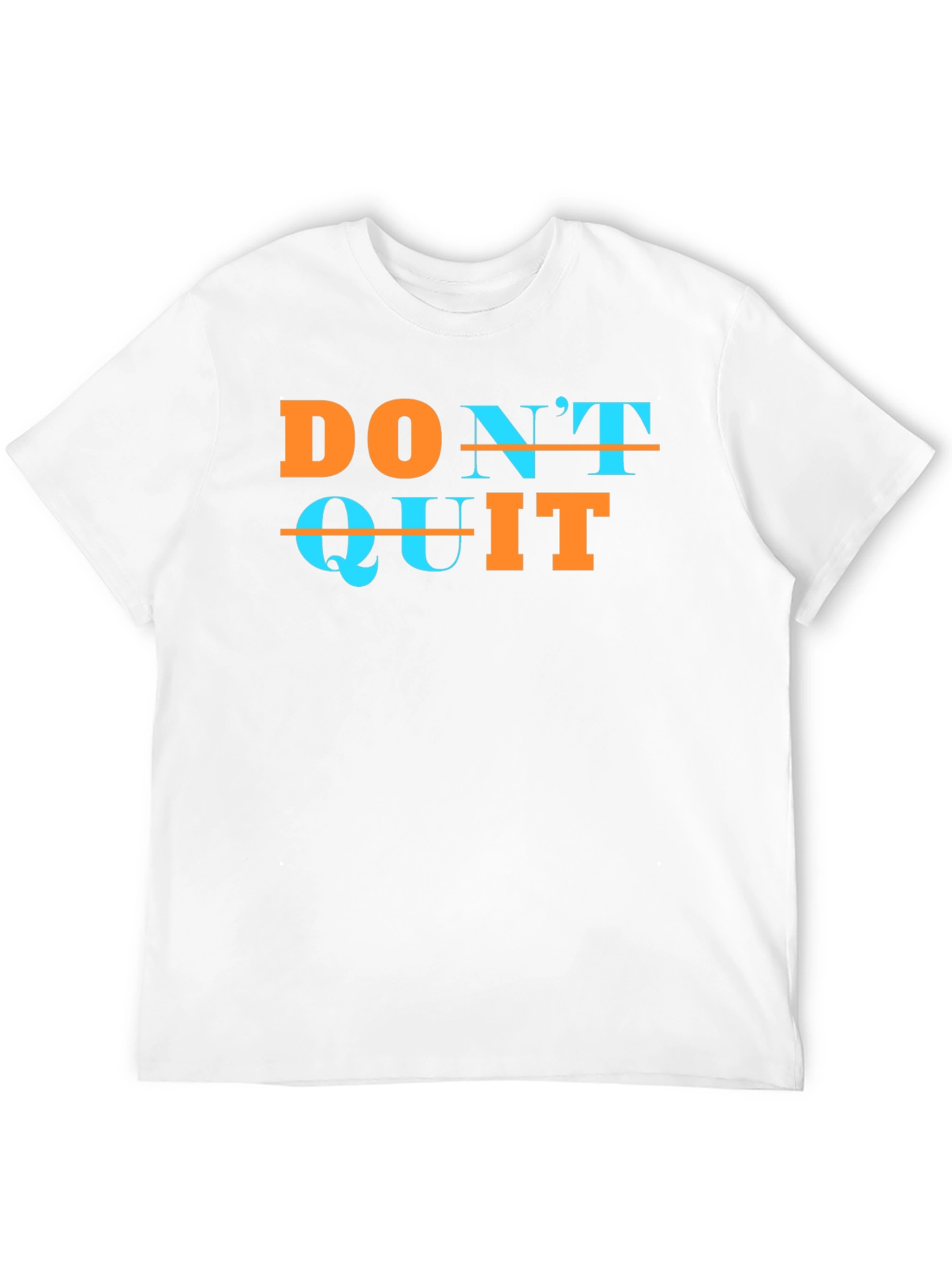 Motivational Dont Quit Graphic Tee