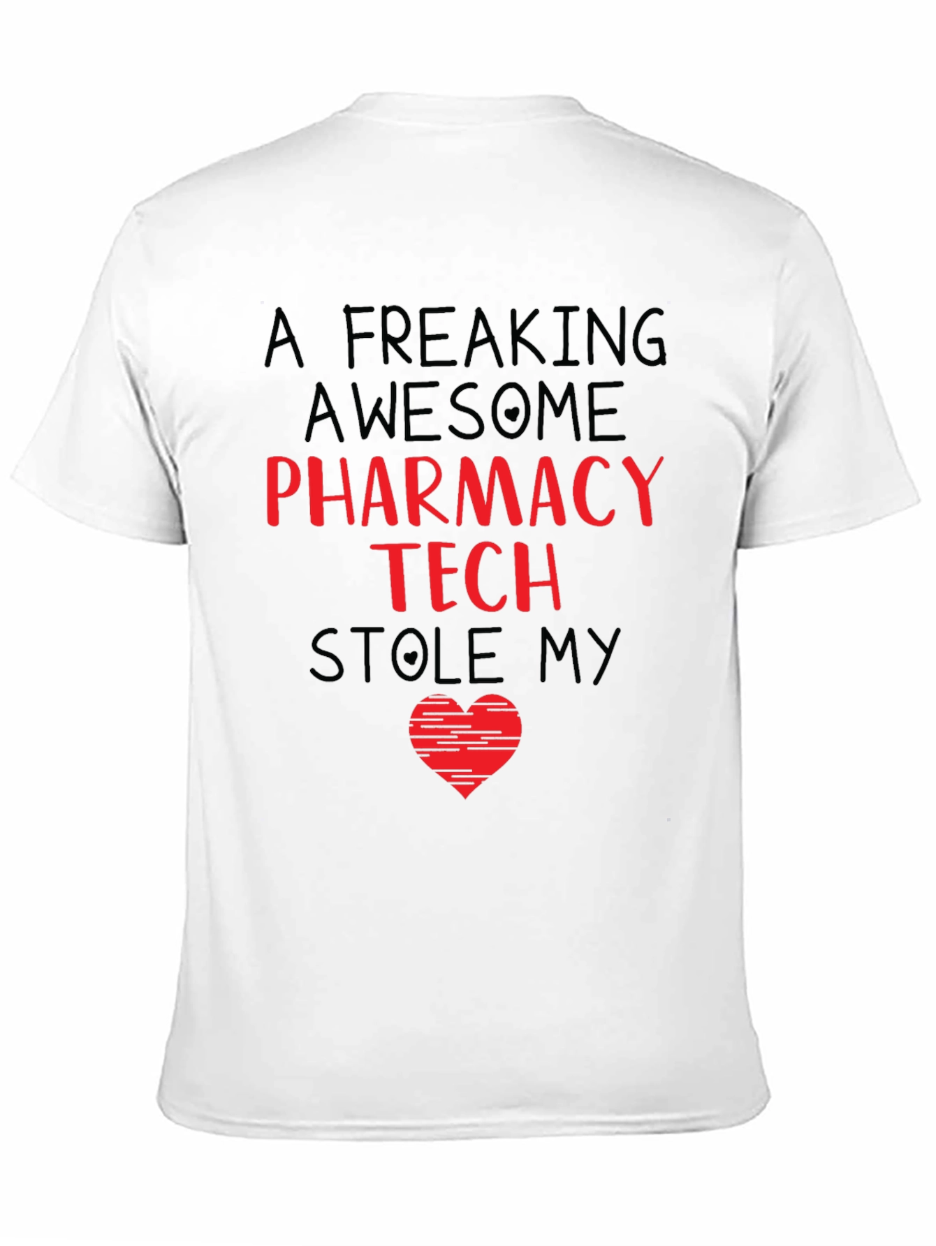 Pharmacy Tech Stole My Heart Graphic T-Shirt