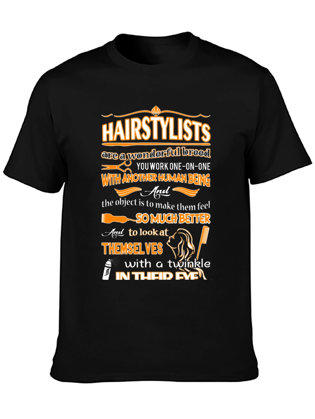 Hairstylist Wonderful Breed T-Shirt
