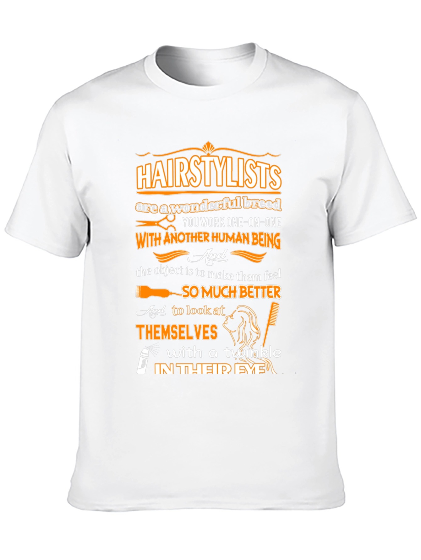 Hairstylist Wonderful Breed T-Shirt