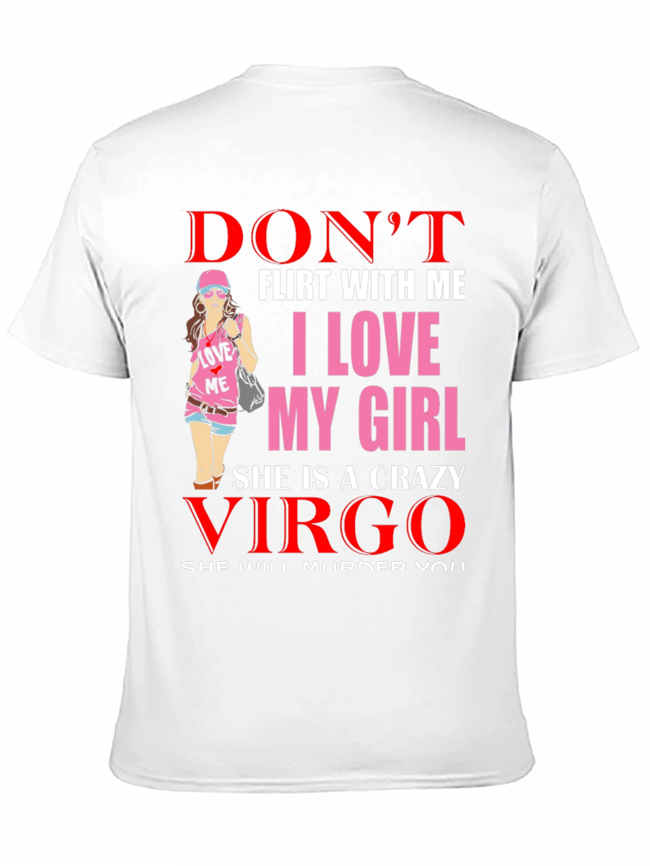 Dont Flirt With Me T-Shirt
