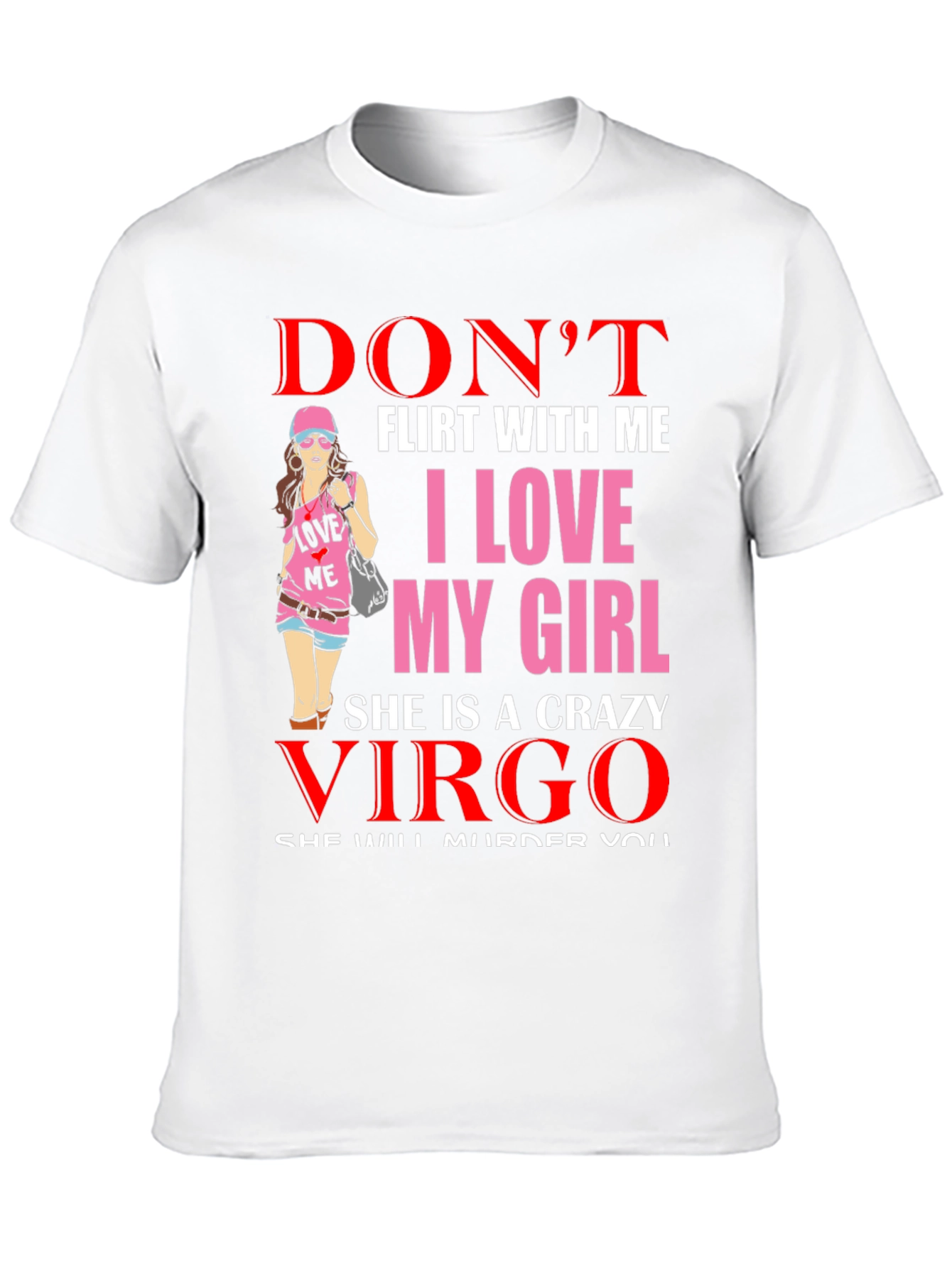 Dont Flirt With Me T-Shirt