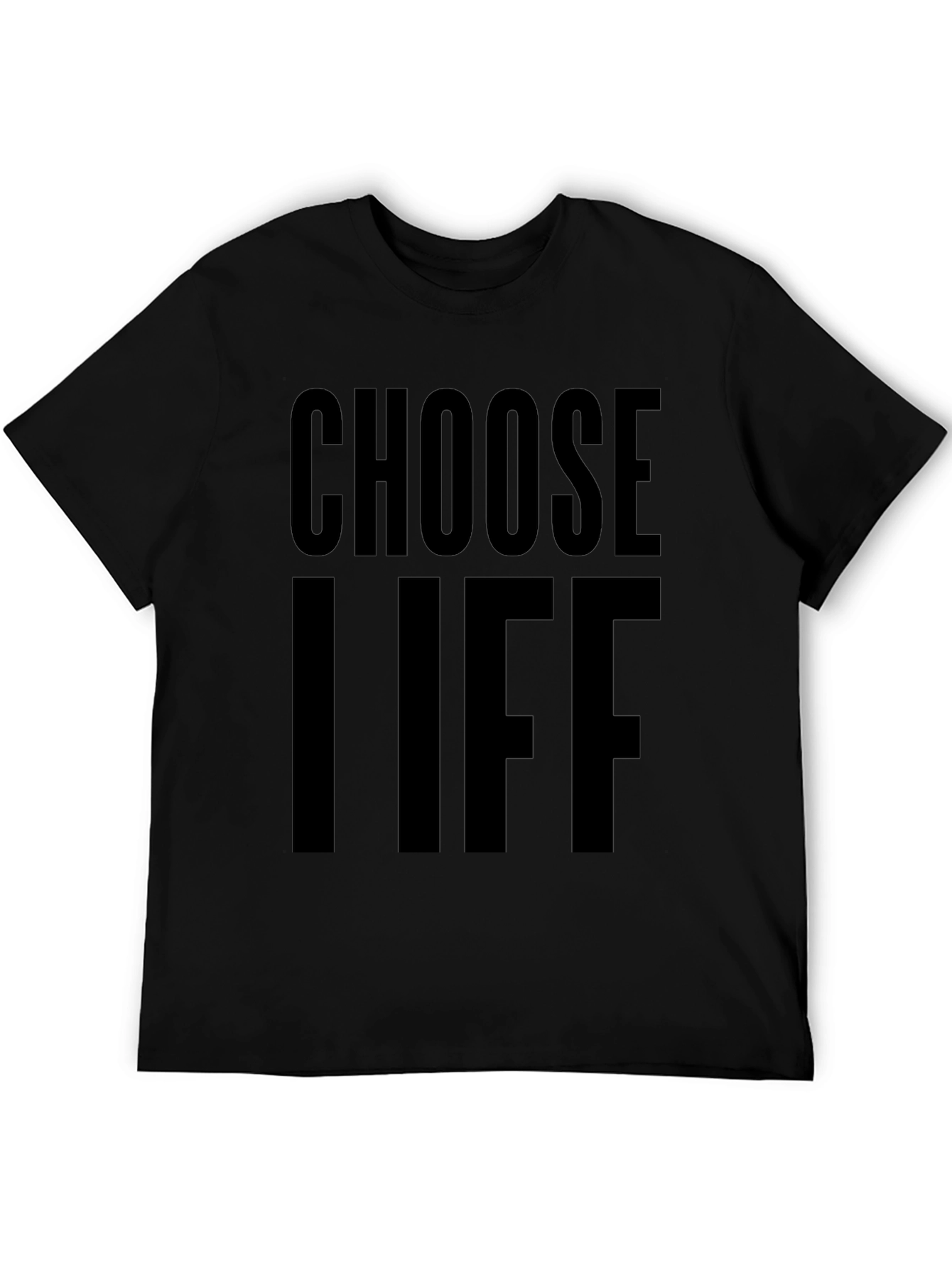 Choose Life Graphic Tee - Soft Cotton Blend Shirt