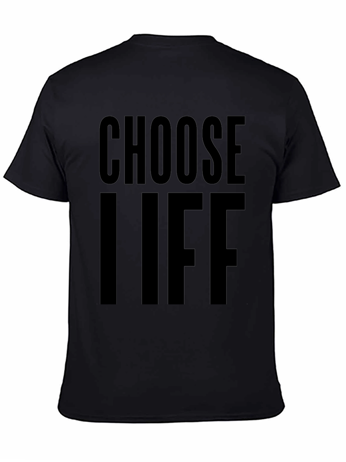 Choose Life Graphic Tee - Soft Cotton Blend Shirt