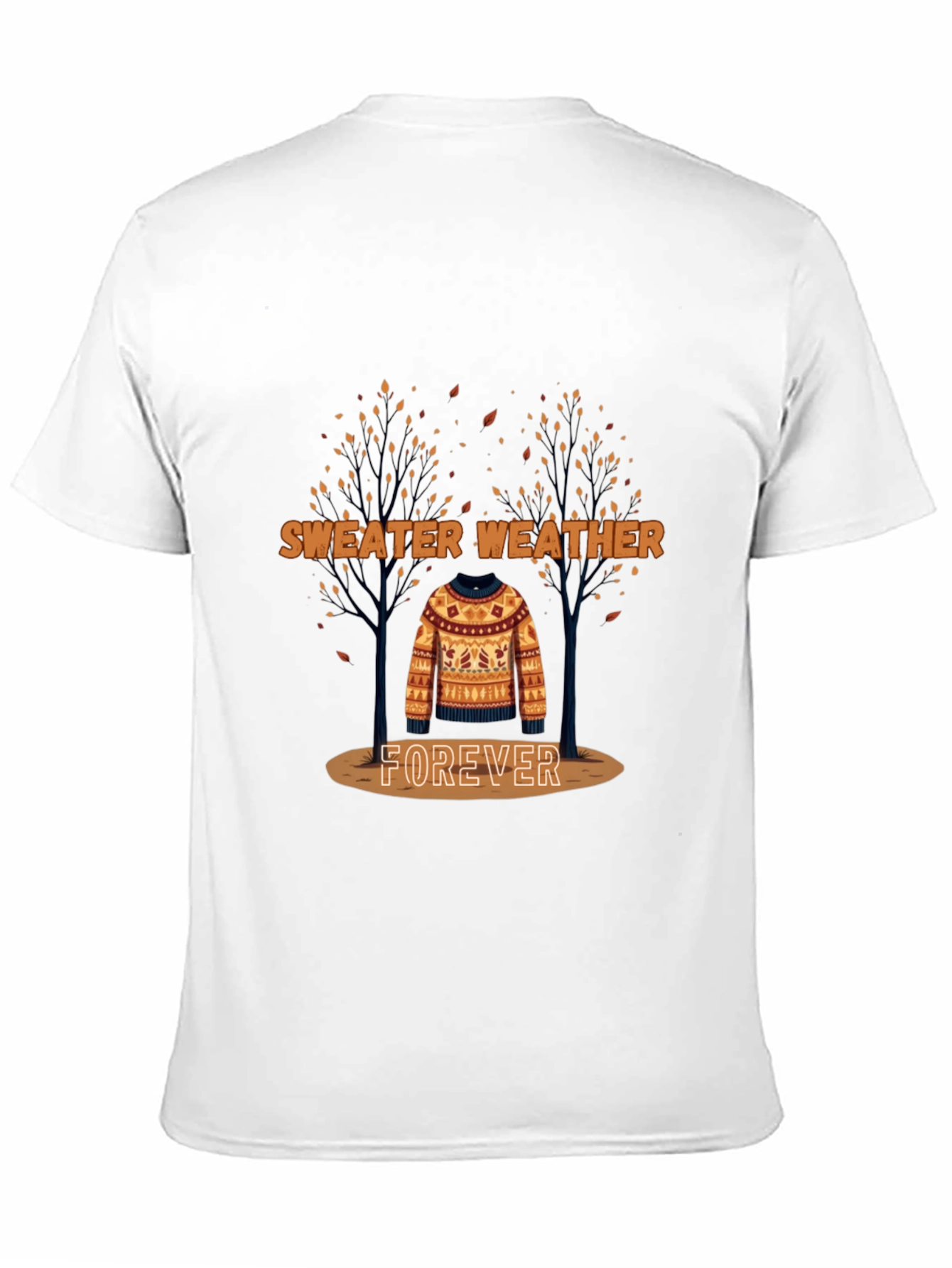 Sweater Weather Forever Graphic Tee
