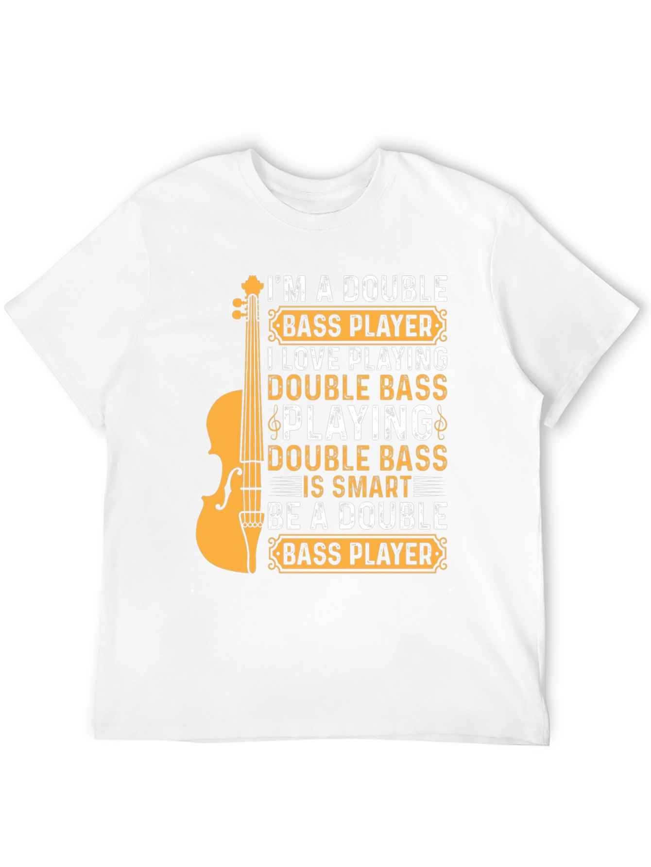 Double Bass Player T-Shirt - Musician Tee