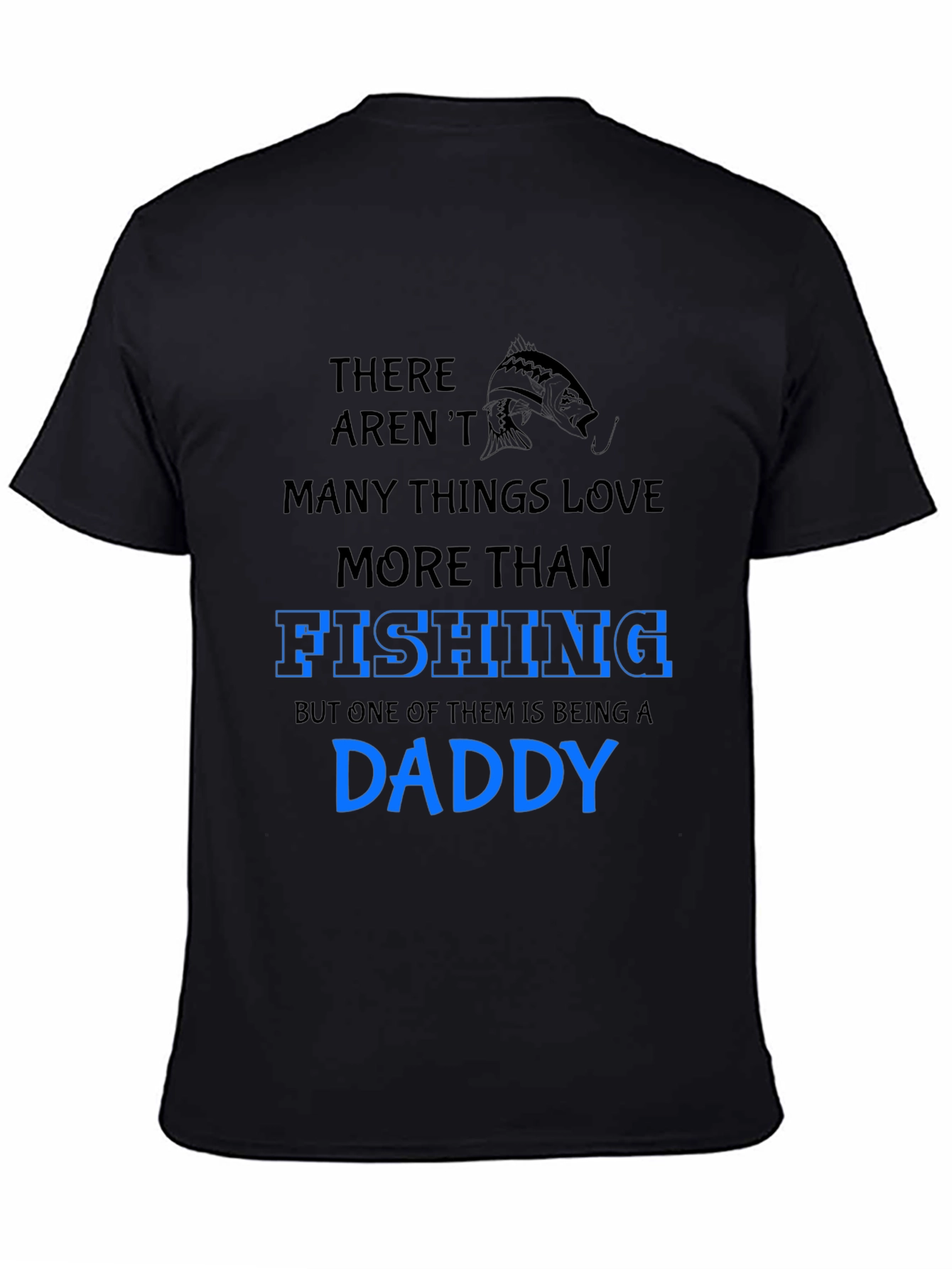 Fishing Daddy T-Shirt: Love for Fishing & Family
