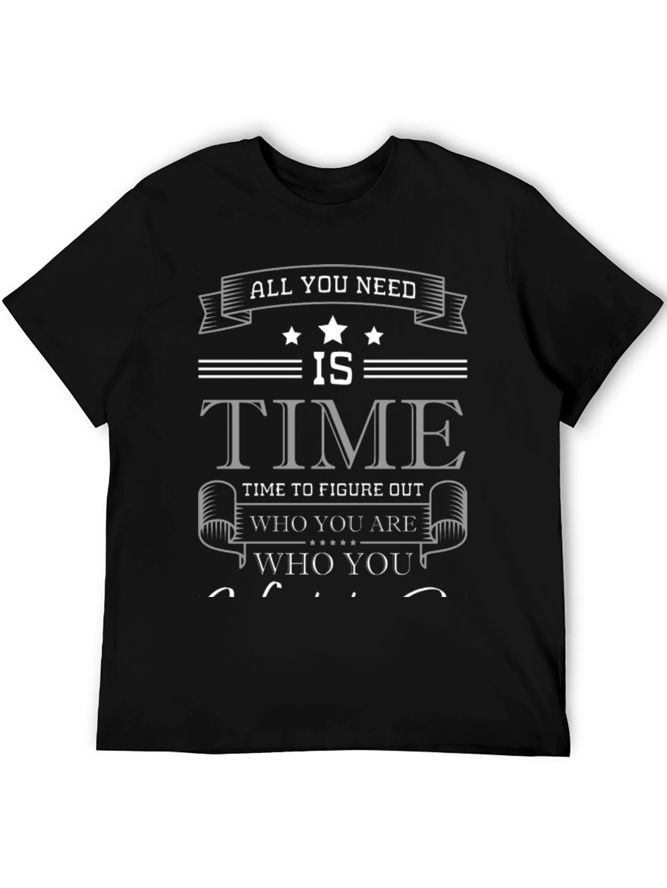 Time to Figure Out Who You Are Black T-Shirt