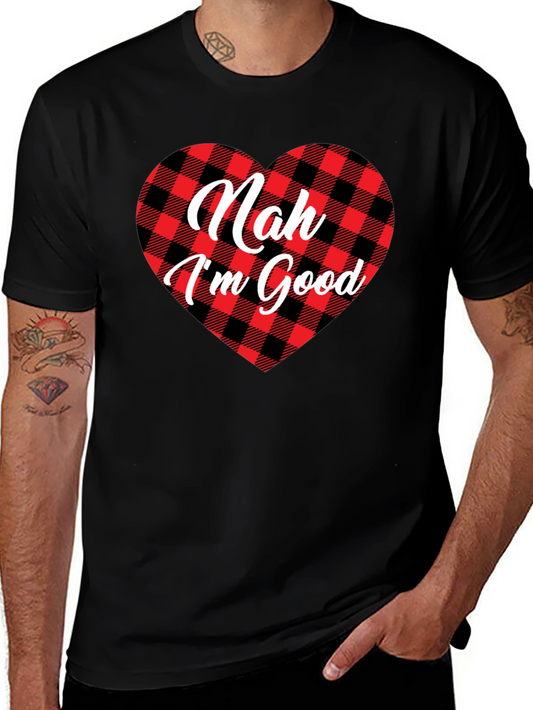 Nah Im Good Buffalo Plaid Heart T-Shirt
