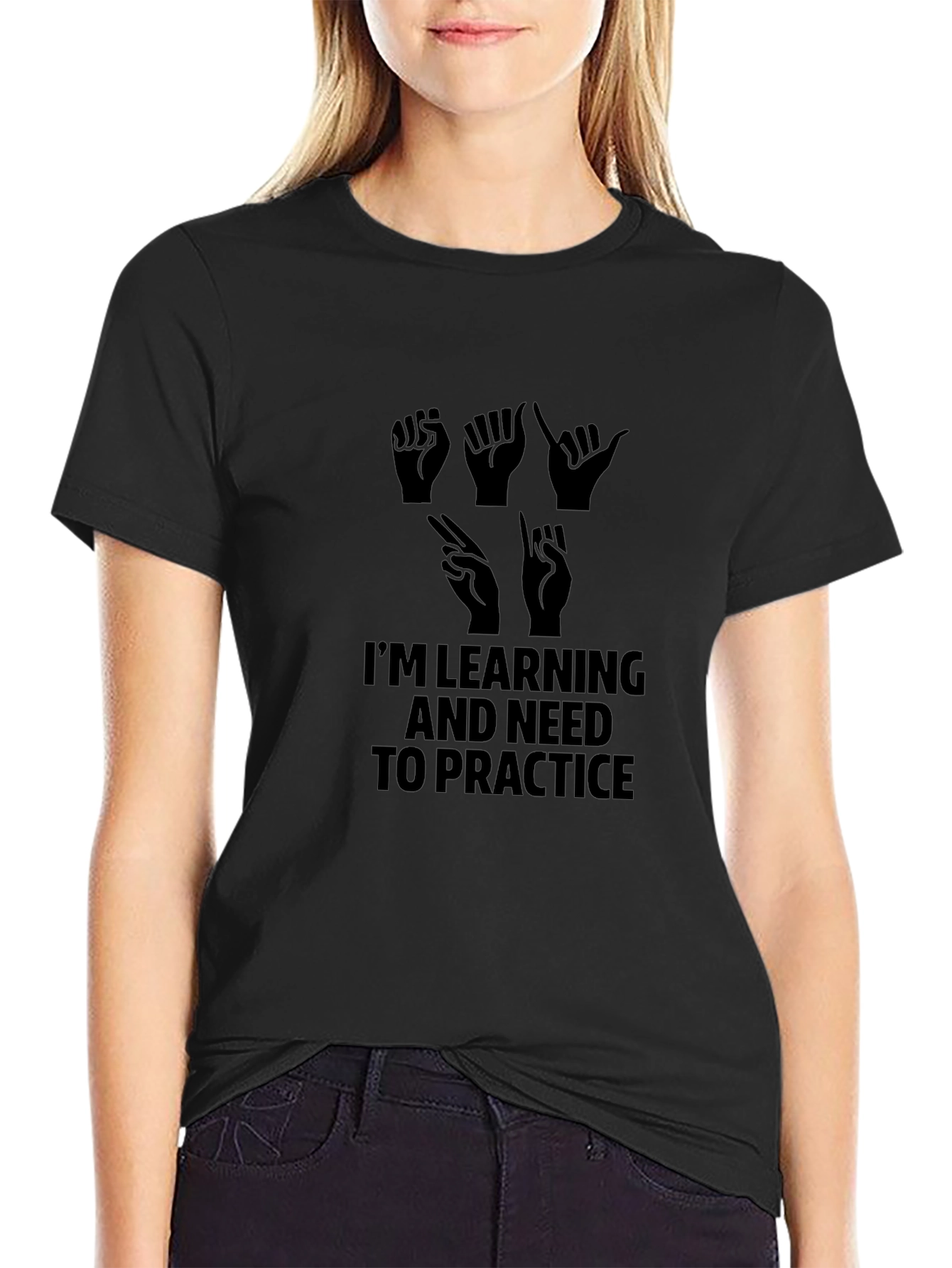 Im Learning ASL T-Shirt - Practice Sign Language