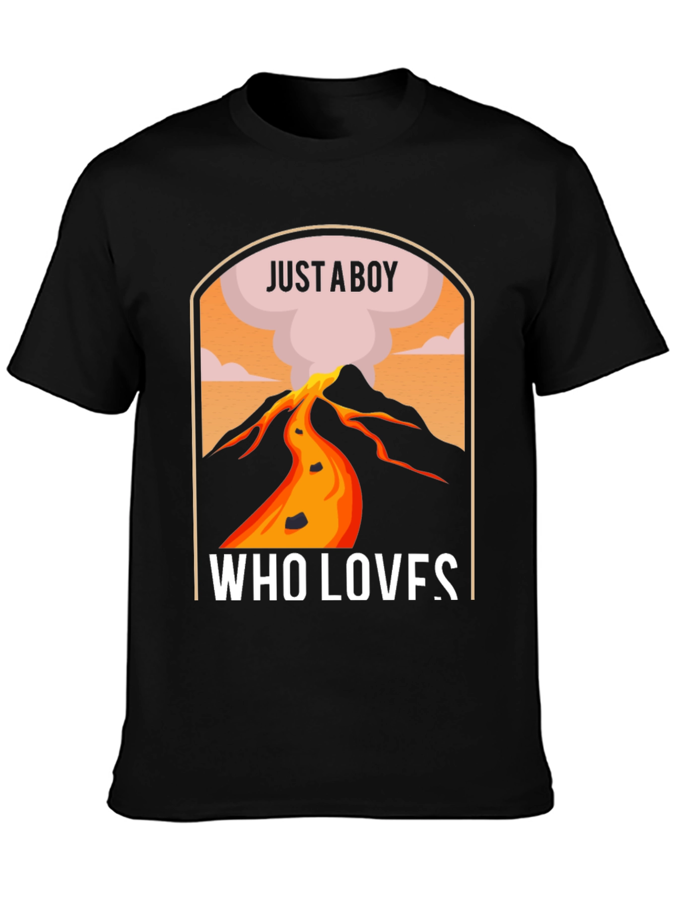 Just A Boy Who Loves Volcanoes T-Shirt