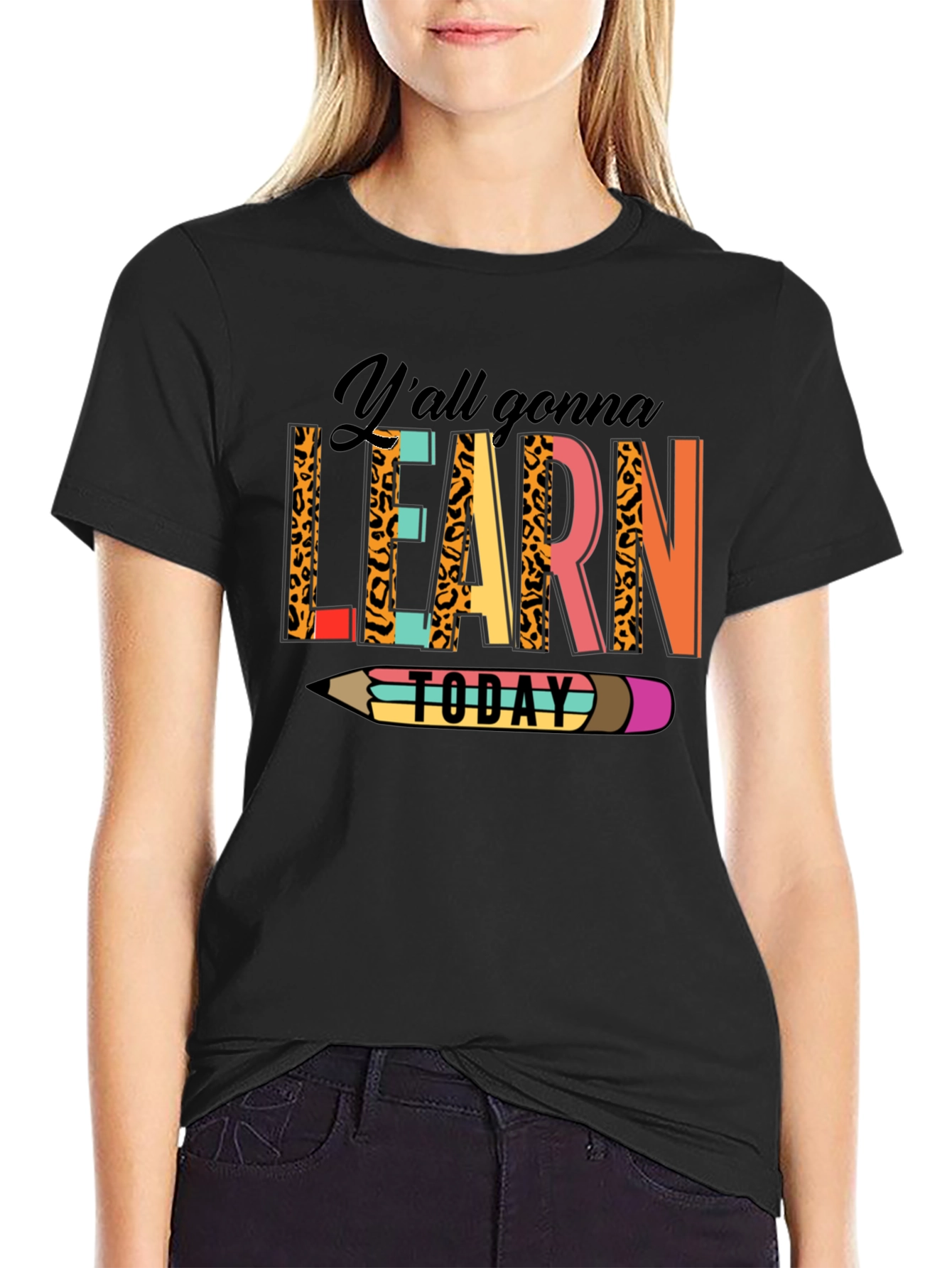 Yall Gonna Learn Today Graphic Tee