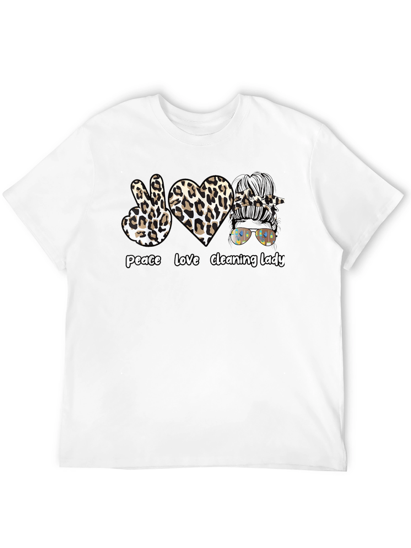 Peace Love Cleaning Lady T-Shirt