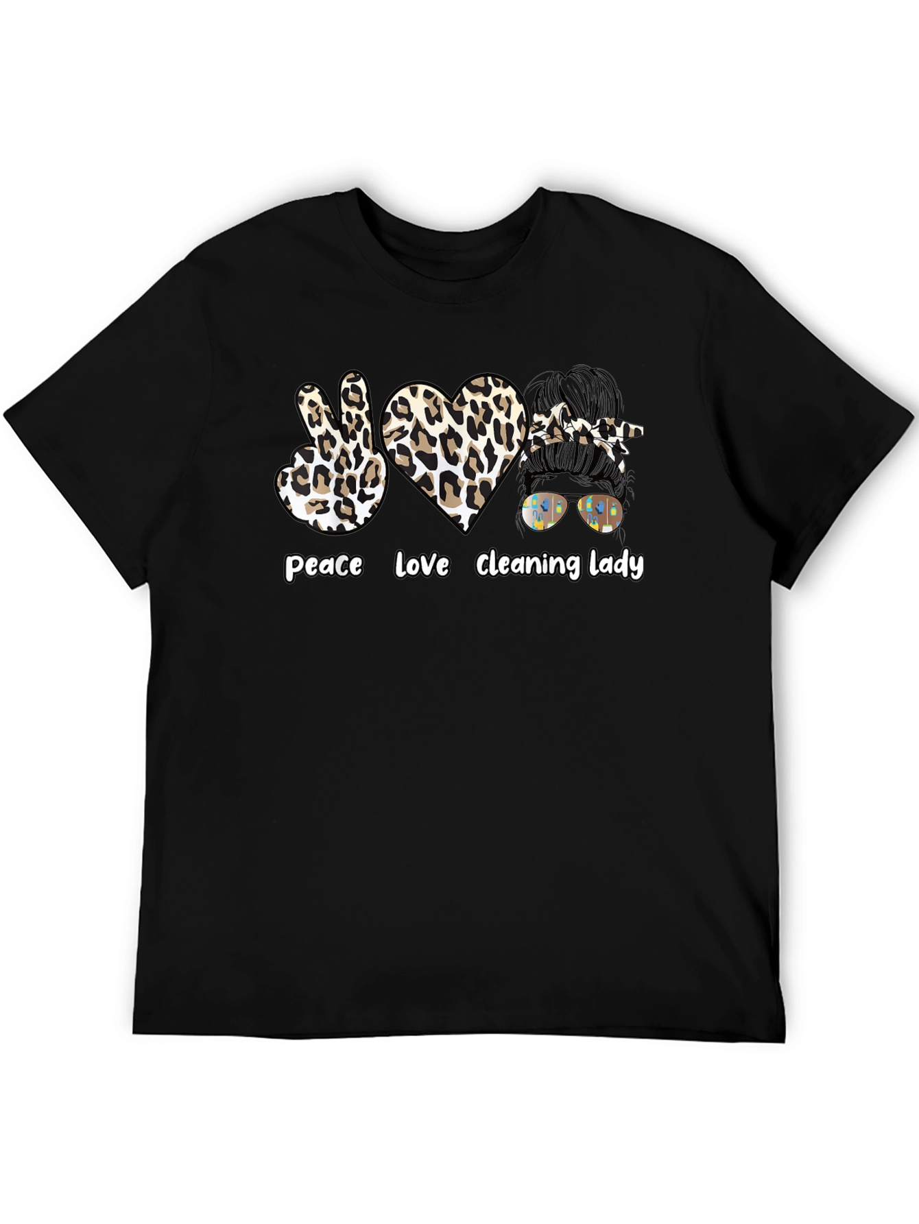 Peace Love Cleaning Lady T-Shirt