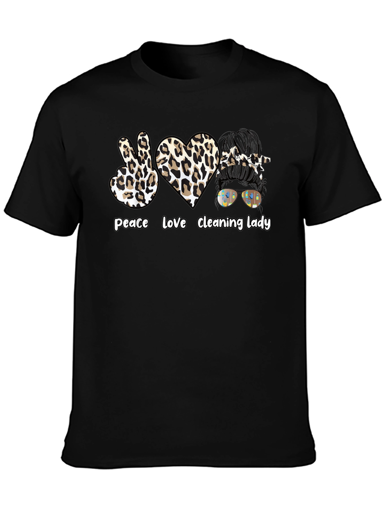 Peace Love Cleaning Lady T-Shirt