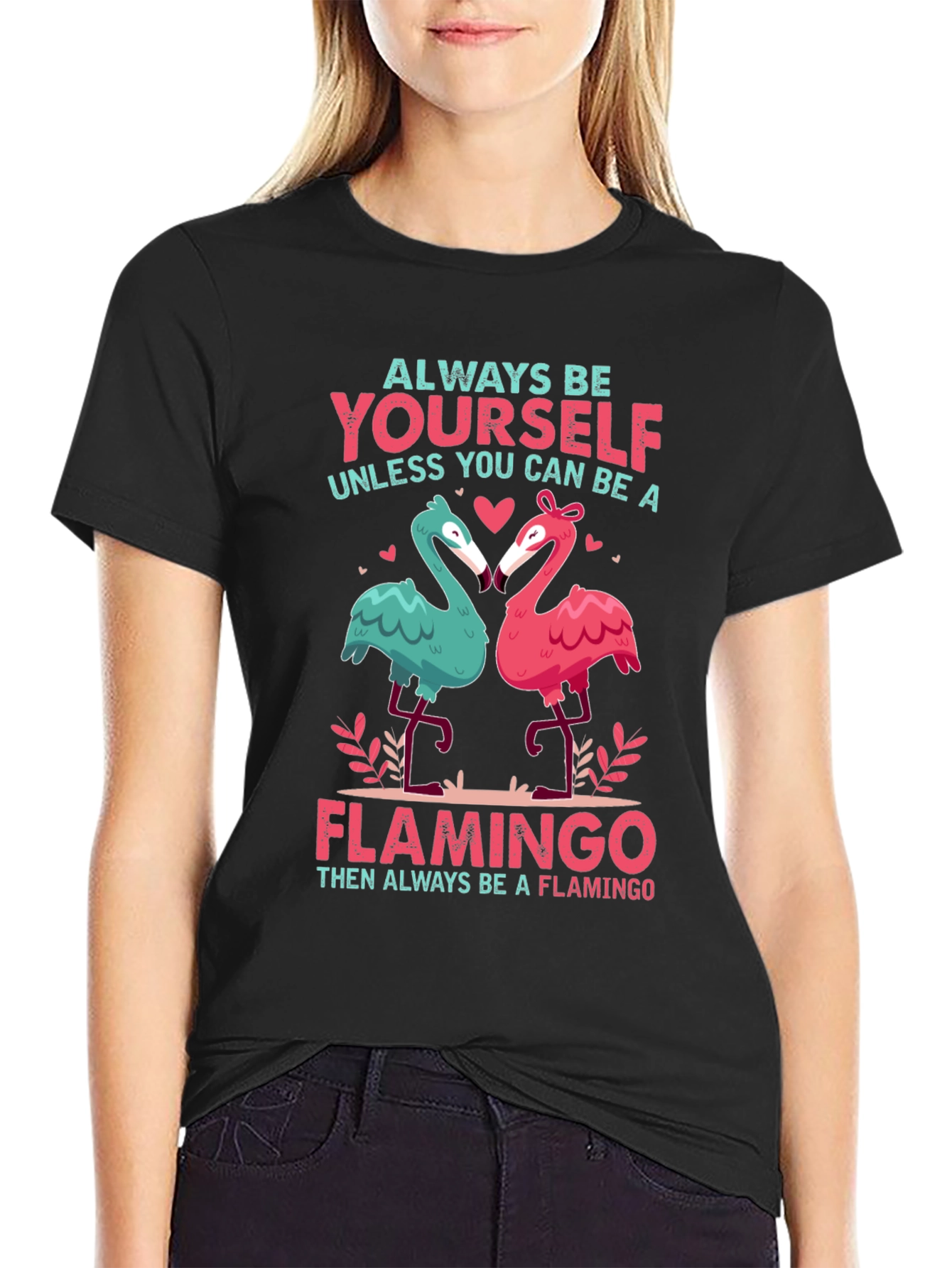 Always Be Yourself Flamingo Graphic Tee