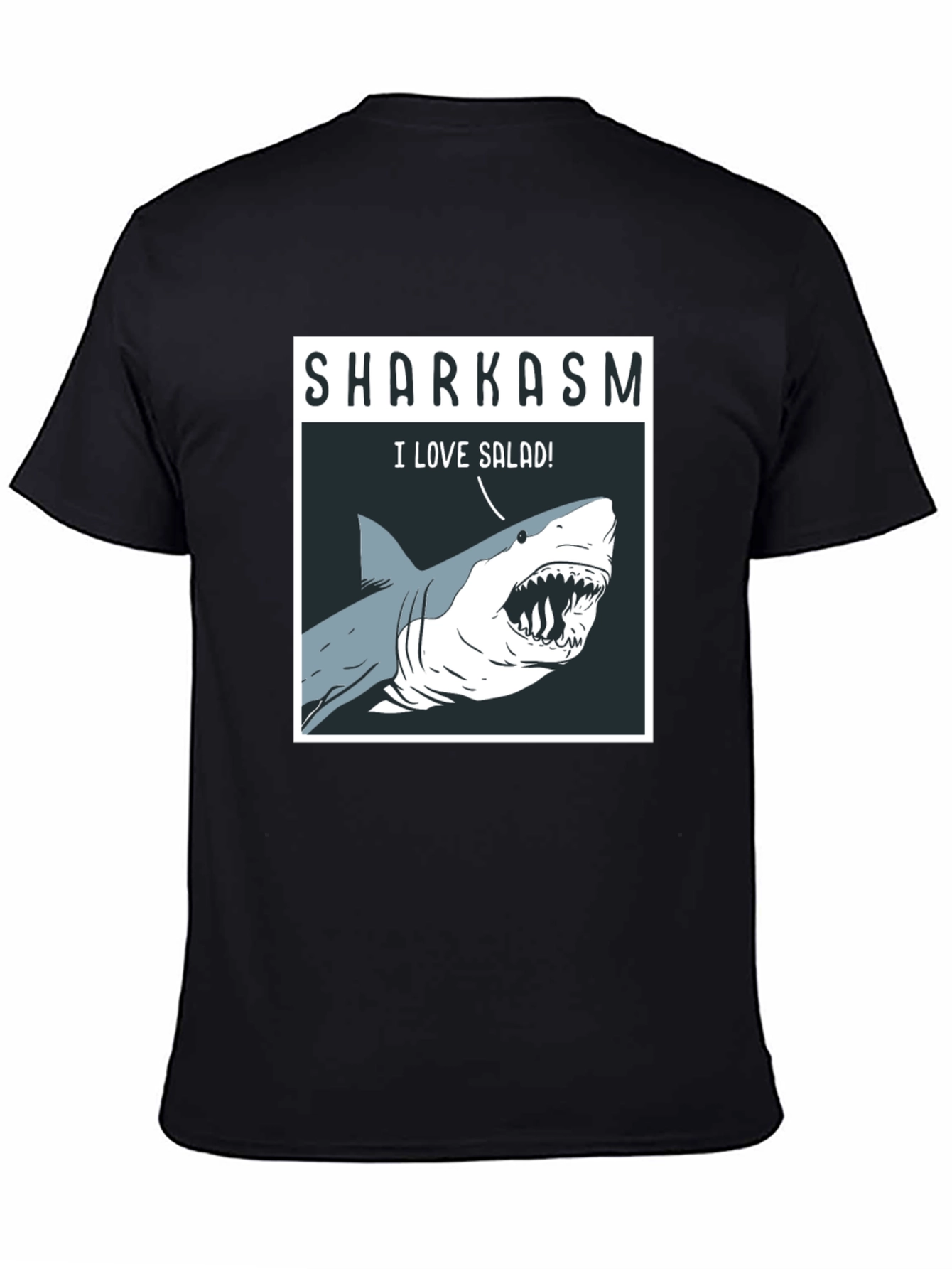 Sharkasm T-Shirt: I Love Salad! Funny Shark Tee