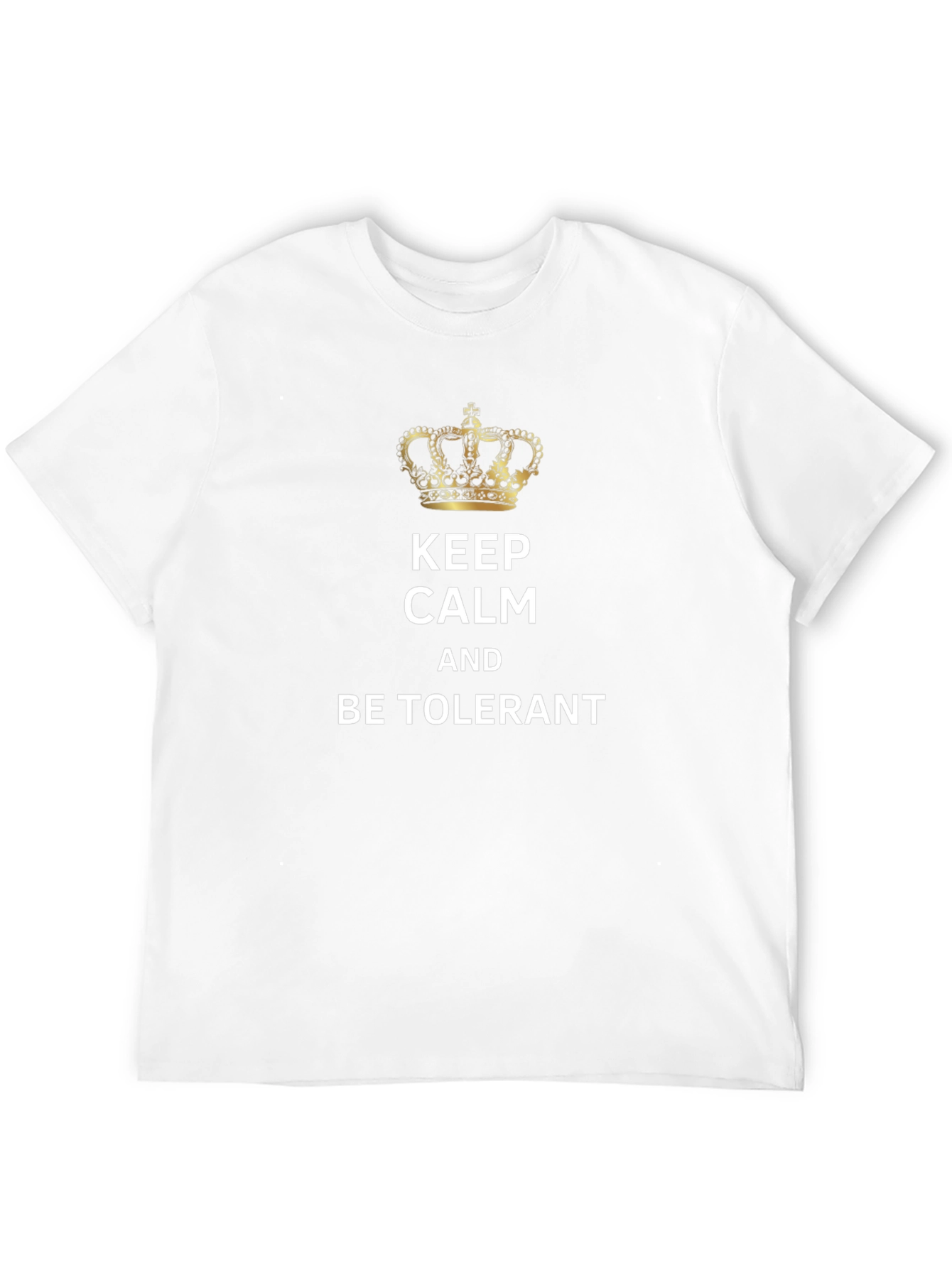 Keep Calm and Be Tolerant Graphic Tee