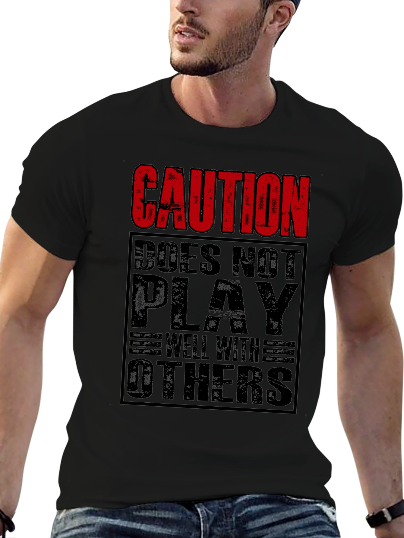 Caution Doesnt Play Well With Others Black T-Shirt