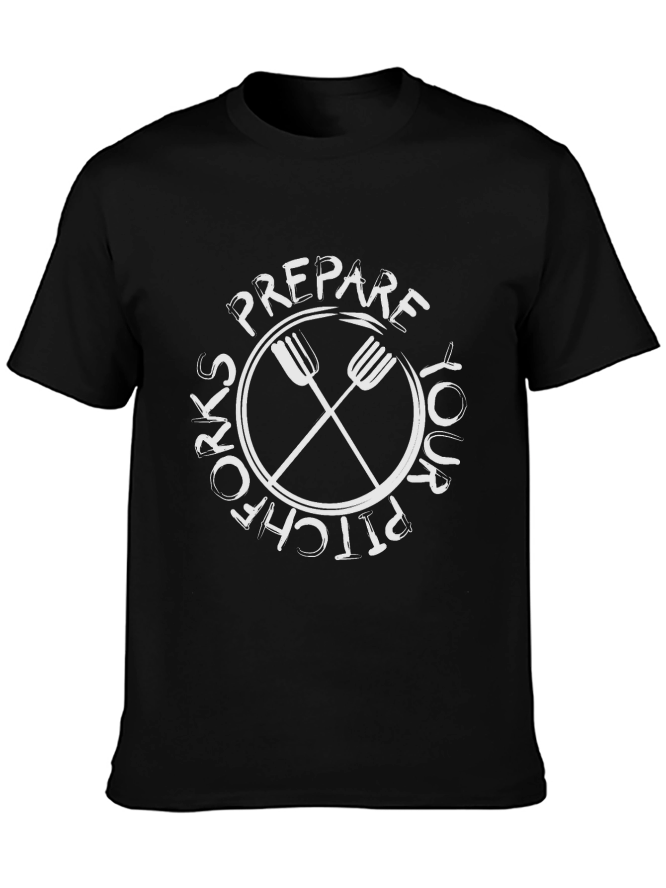 Prepare Your Pitchforks T-Shirt