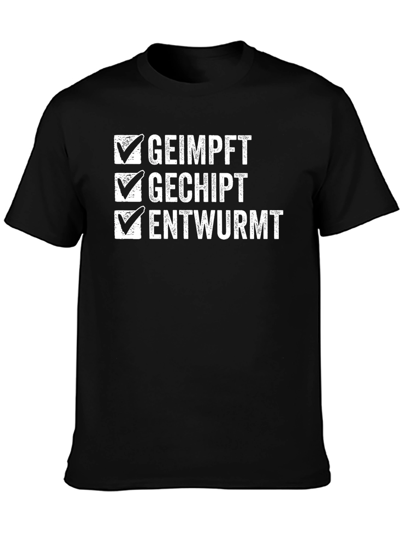 Vaccinated Chipped Wormed T-Shirt