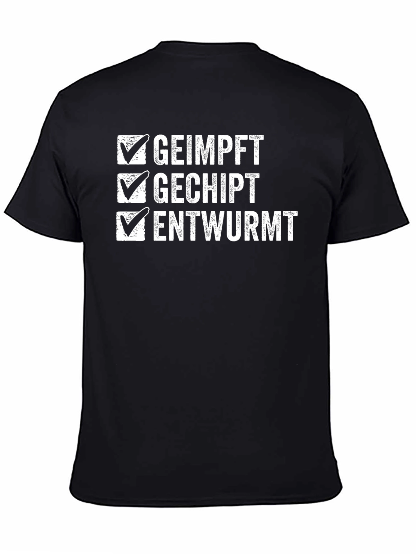 Vaccinated Chipped Wormed T-Shirt