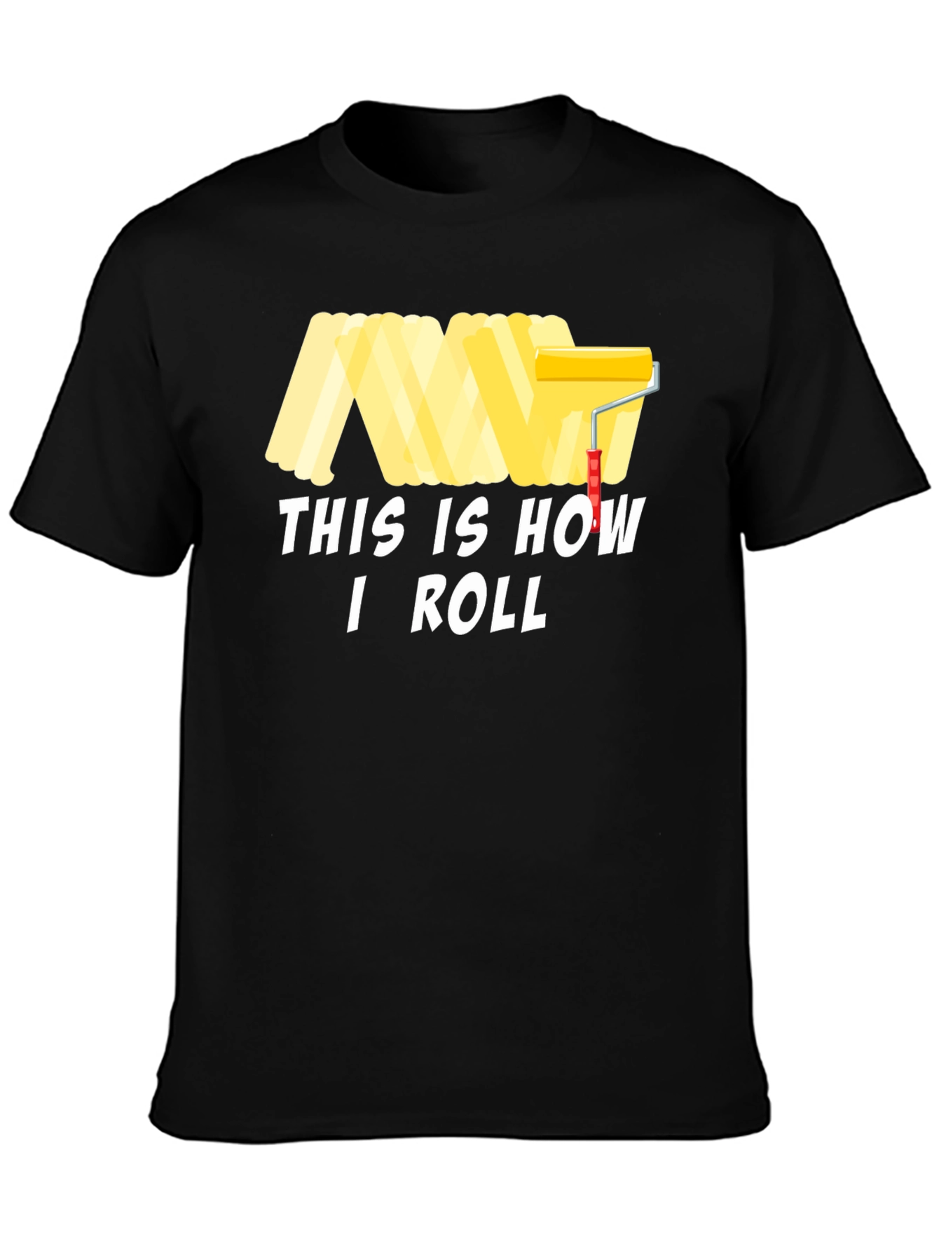This Is How I Roll T-Shirt