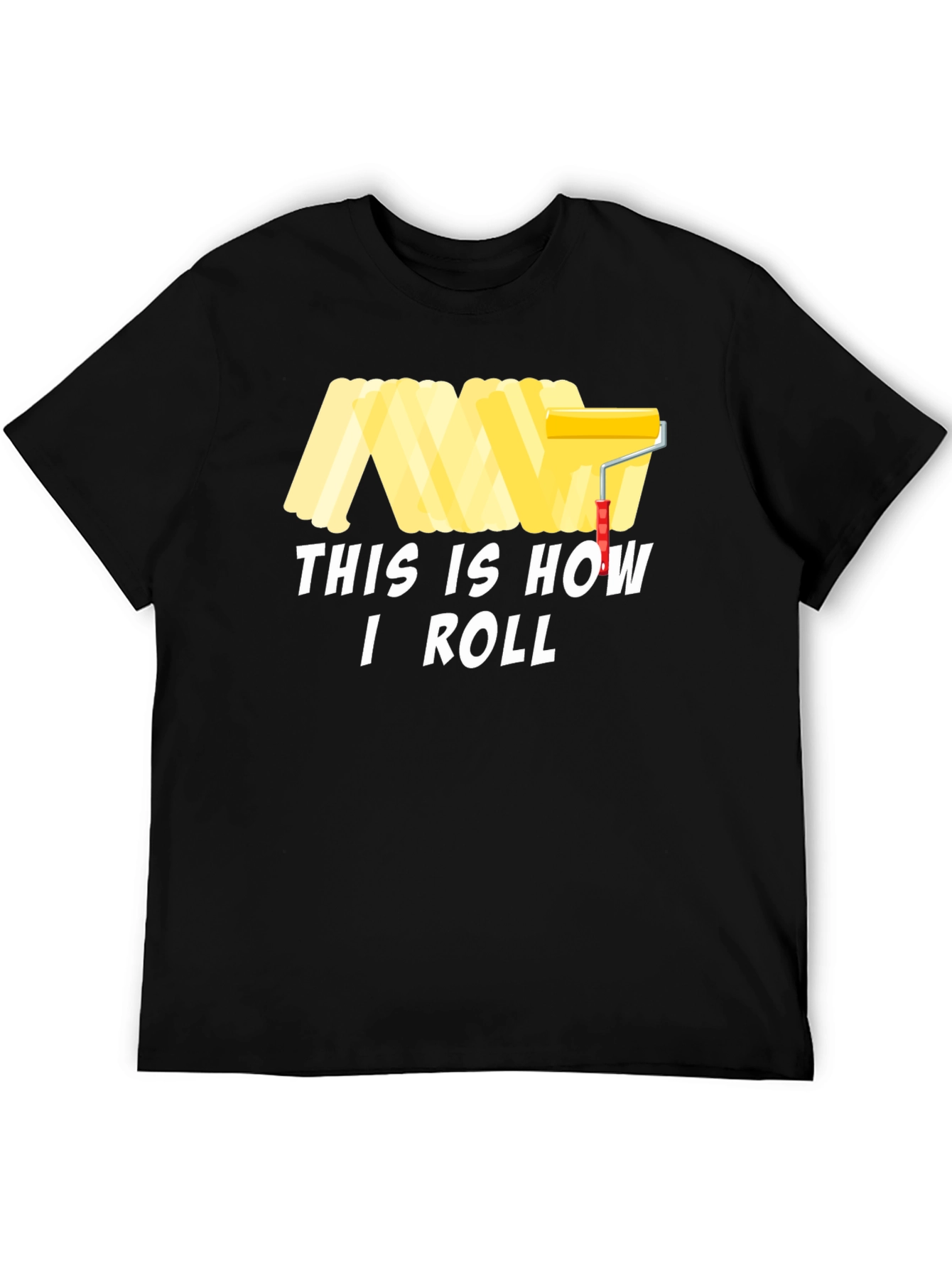 This Is How I Roll T-Shirt