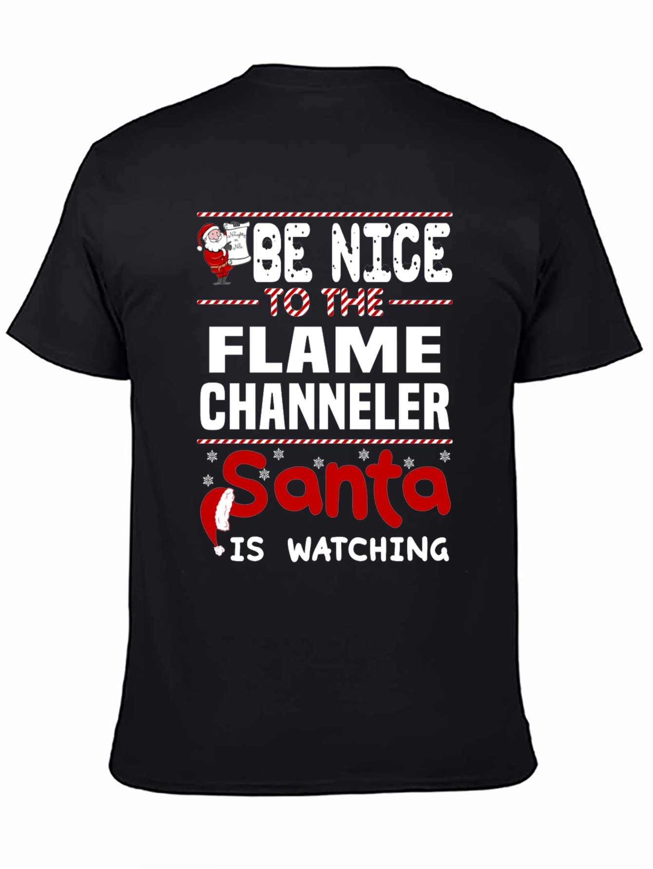 Flame Chaneler Santa Watching T-Shirt
