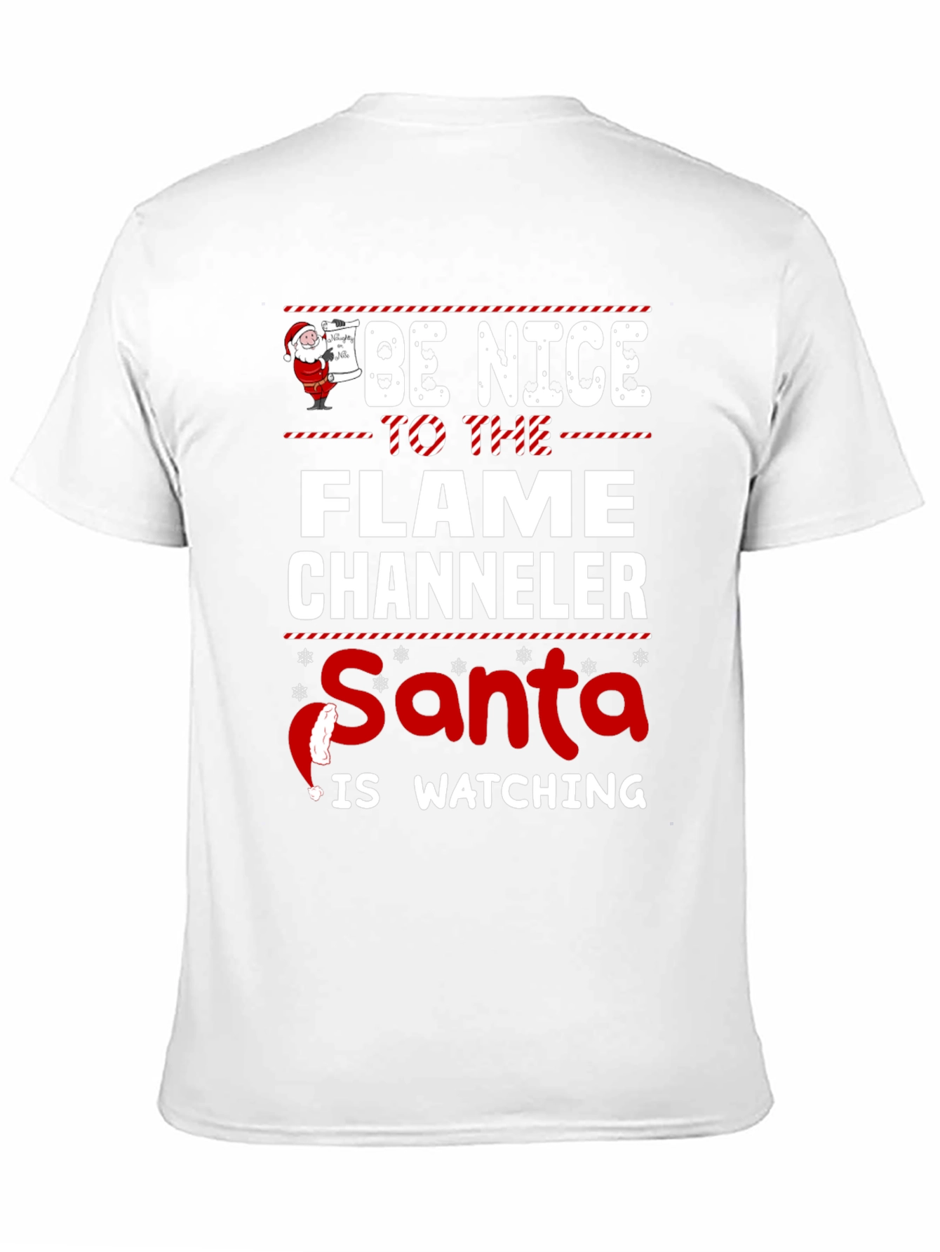 Flame Chaneler Santa Watching T-Shirt