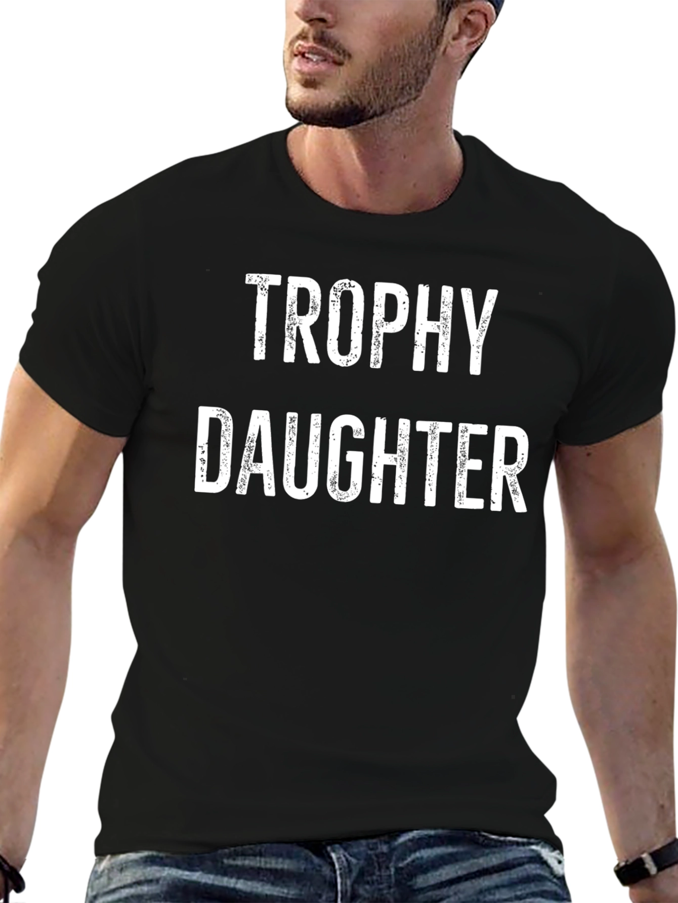 Trophy Daughter Black T-Shirt