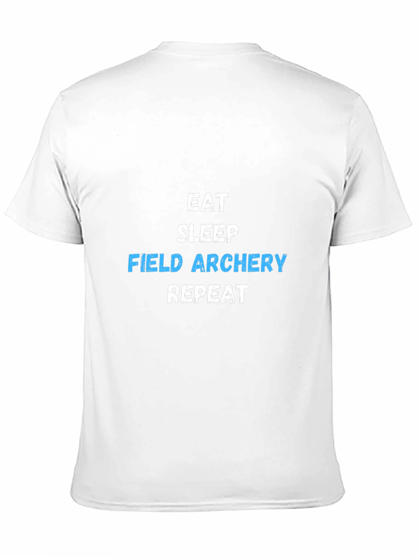 Eat Sleep Field Archery Repeat T-Shirt