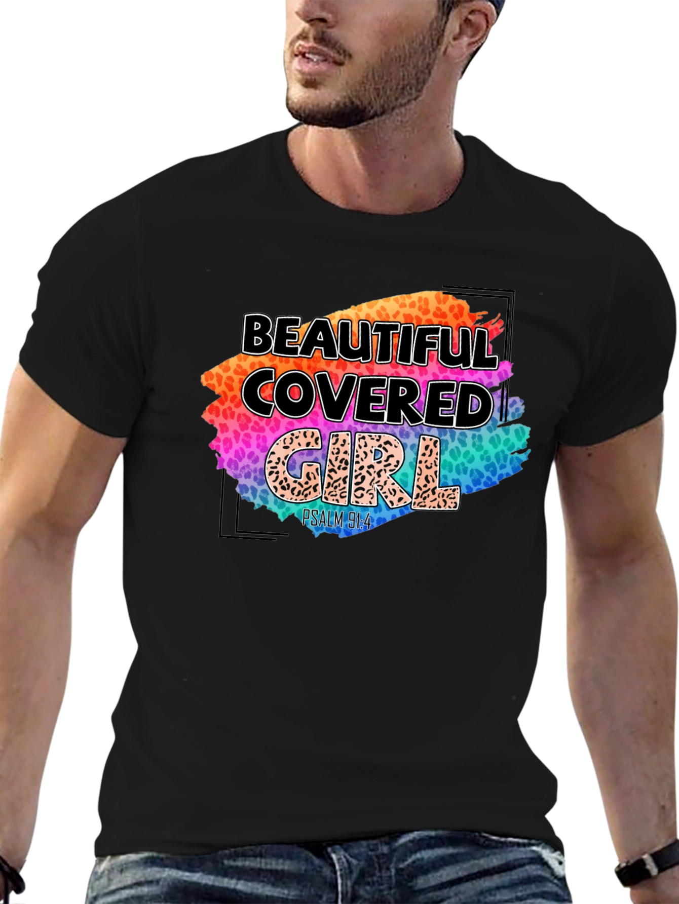 Beautiful Covered Girl T-Shirt - Psalm 91:4